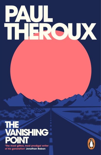 Theroux, Paul - The Vanishing Point