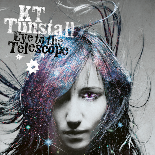Tunstall, KT - Eye to the Telescope (20th Anniversary Edition)