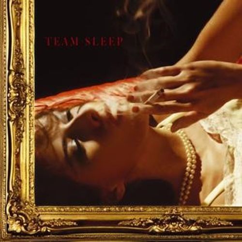 Team Sleep - Team Sleep (2024 Repress)