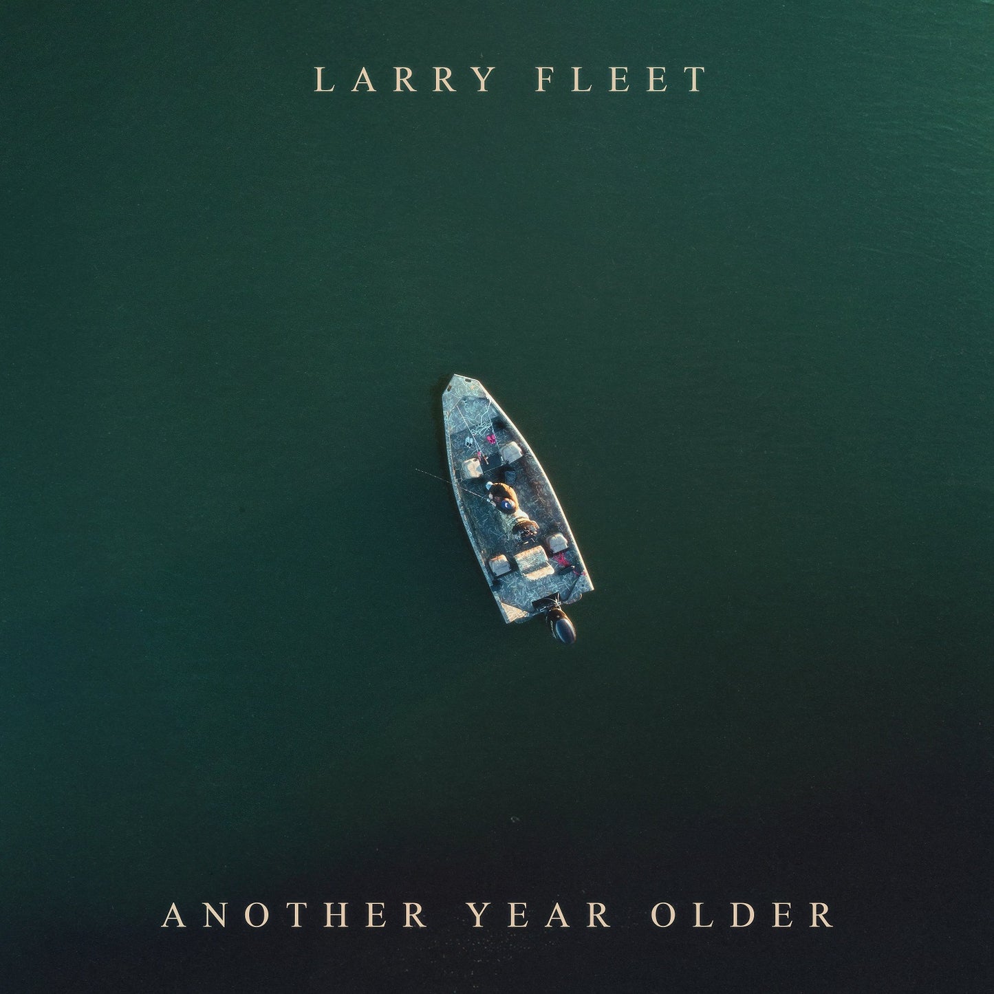 Fleet, Larry - Another Year Older