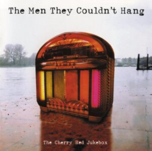 Men They Couldn’t Hang, The - The Cherry Red Jukebox (First Time On Vinyl!|Rsd 25)