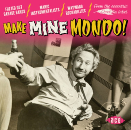 Make Mine Mondo! - Make Mine Mondo!