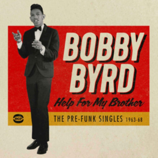 Byrd, Bobby - Help For My Brother: The Pre-Funk Singles 1963-68