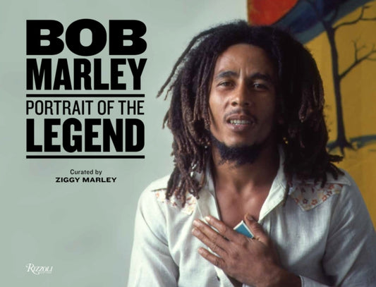 Marley, Ziggy - Bob Marley: Portrait of the Legend