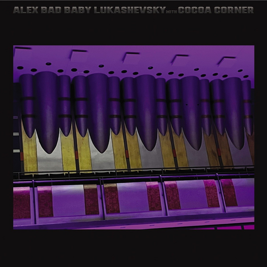 Lukashevsky, Alex Bad Boy with Cocoa Corner - OOOOH!