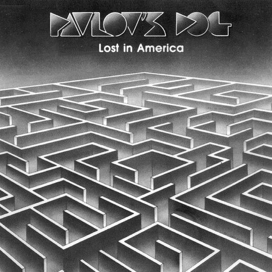 Pavlov's Dog - Lost In America (2025 Reissue)