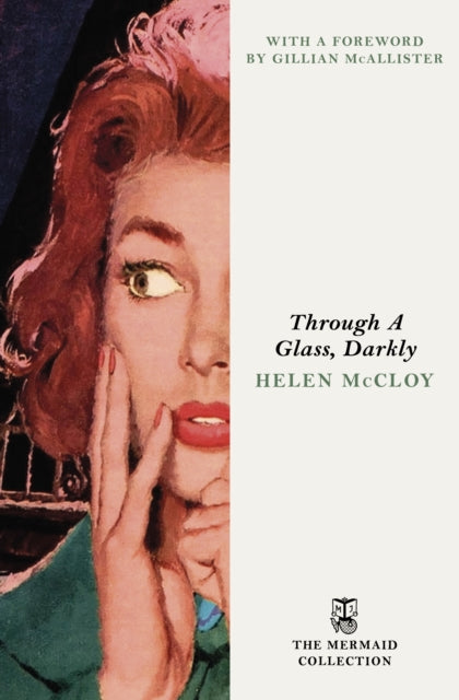 McCloy, Helen - Through A Glass, Darkly