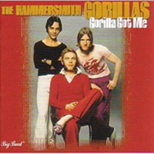 Hammersmith Gorillas, The - Gorilla Got Me