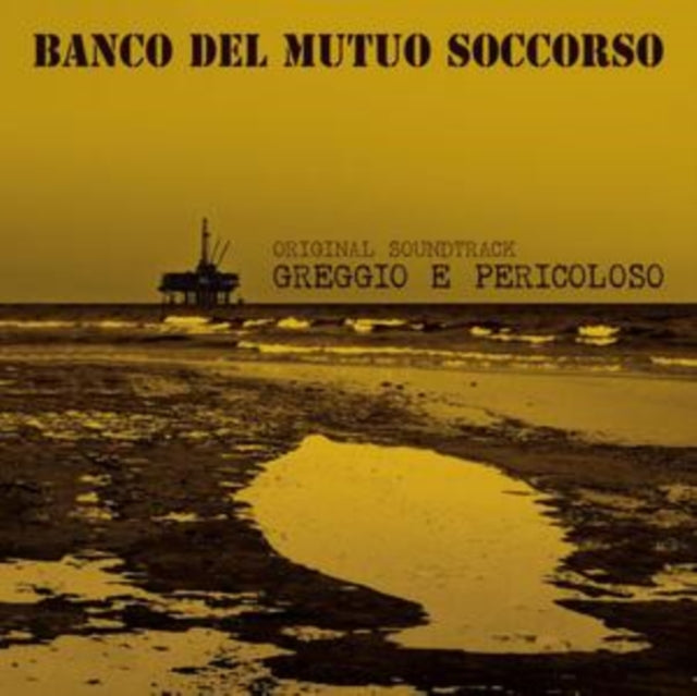 Banco Del Mutuo Soccorso - Greggio E Pericoloso (Ost) (Italian Import)