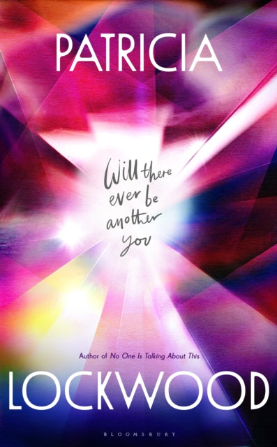 Lockwood, Patricia - Will There Ever Be Another You