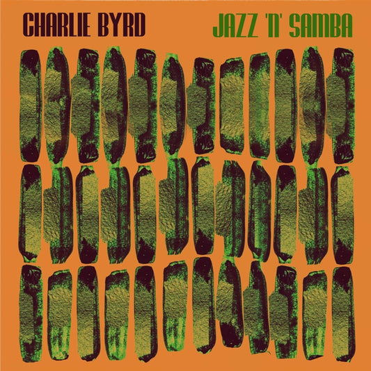 Byrd, Charlie - Jazz 'N' Samba (Rsd 25)