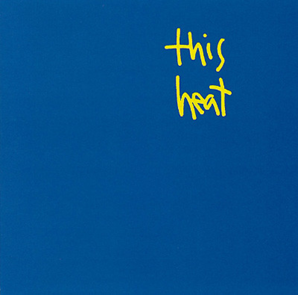 This Heat - This Heat (2026 Reissue)