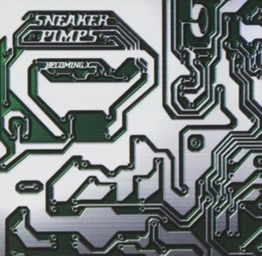 Sneaker Pimps - Becoming X
