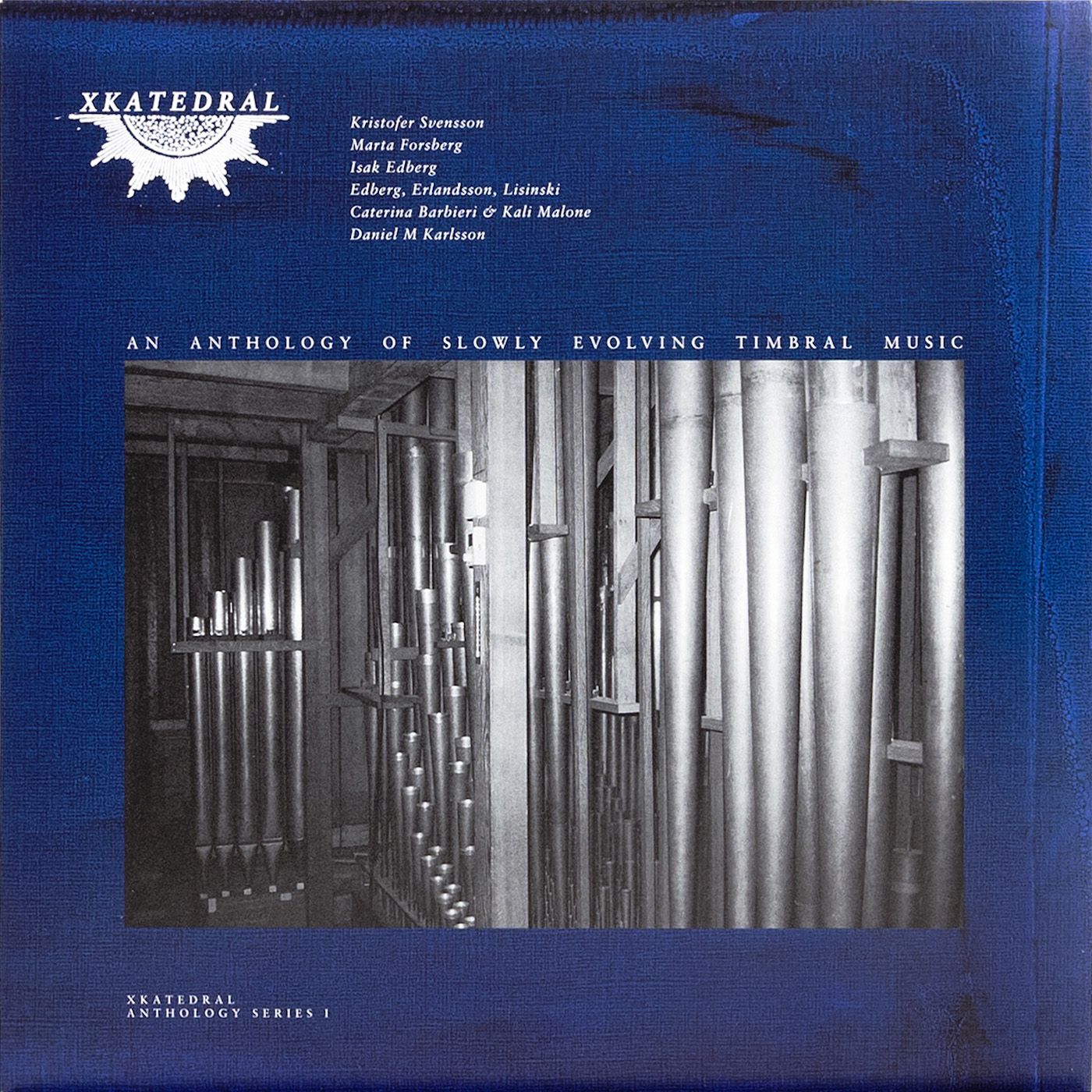 Xkatedral Anthology Series I - Various Artists (2026 Reissue)