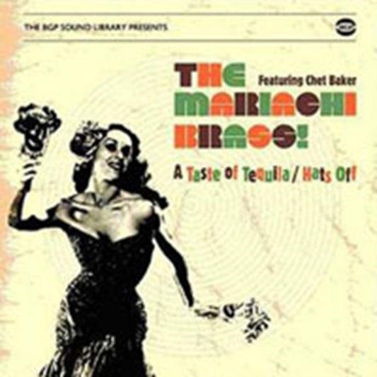Mariachi Brass! Featuring Chet Baker, The - A Taste Of Tequila/Hats Off