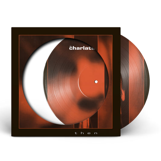 Charlatans, The - Then (RSD 2026)