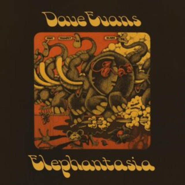 Evans, Dave - Elephantasia (2023 Reissue)