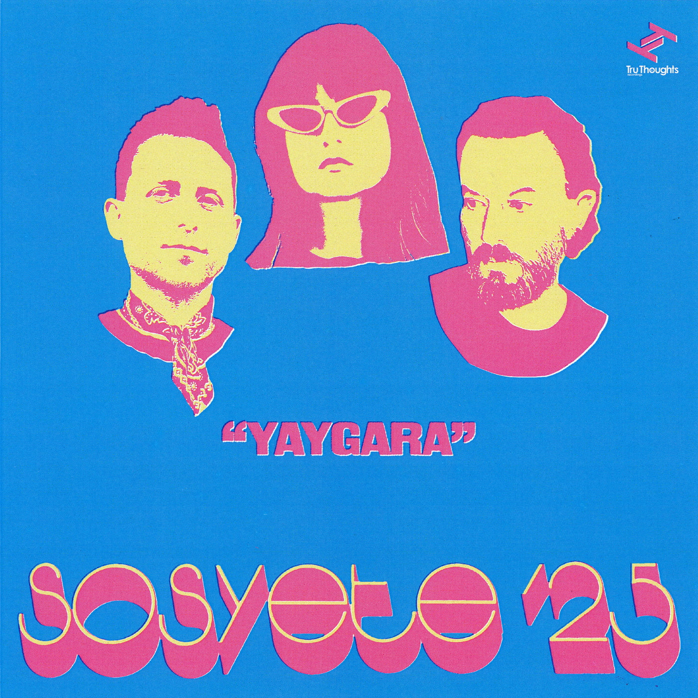 Sosyete '25 - Yaygara