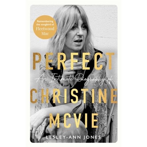 Jones, Lesley-Ann - Songbird: An Intimate Biography Of Christine Mcvie