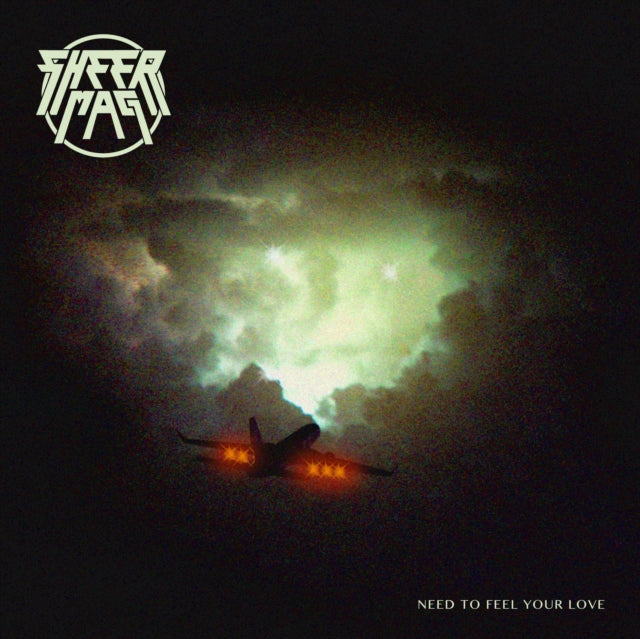 Sheer Mag - Need To Feel Your Love (2023 Reissue)