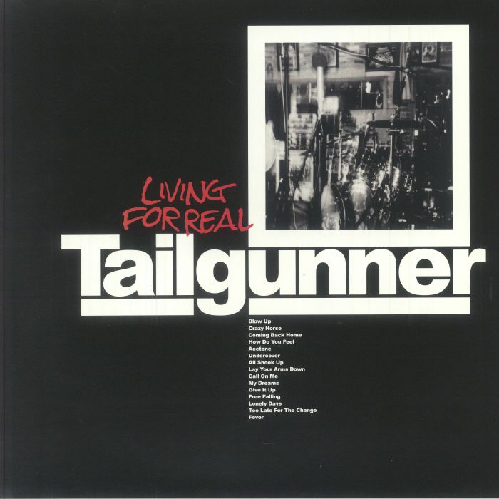 Tailgunner - Living For Real (Rsd 25)