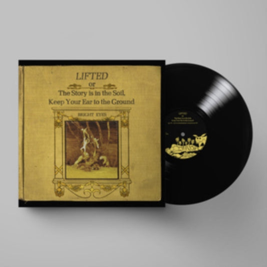 Bright Eyes - Lifted Or The Story Is In The Soil, Keep Your Ear To The Ground (2022 Reissue)