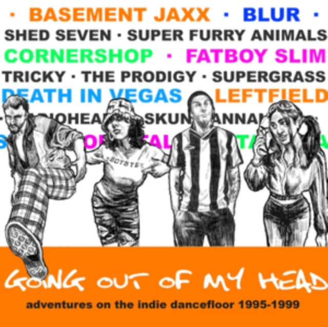 Going Out Of My Head: Adventures On The Indie Dancefloor 1995-1999 - Various Artists
