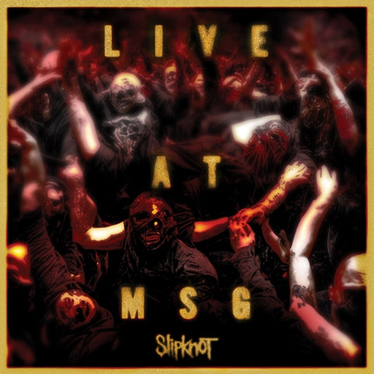 Slipknot - Live At Msg (First Time On Vinyl!)