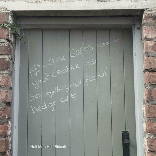 Half Man Half Biscuit - No-One Cares About Your Creati