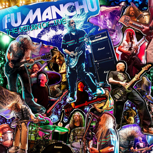 Fu Manchu - The Return Of…Live