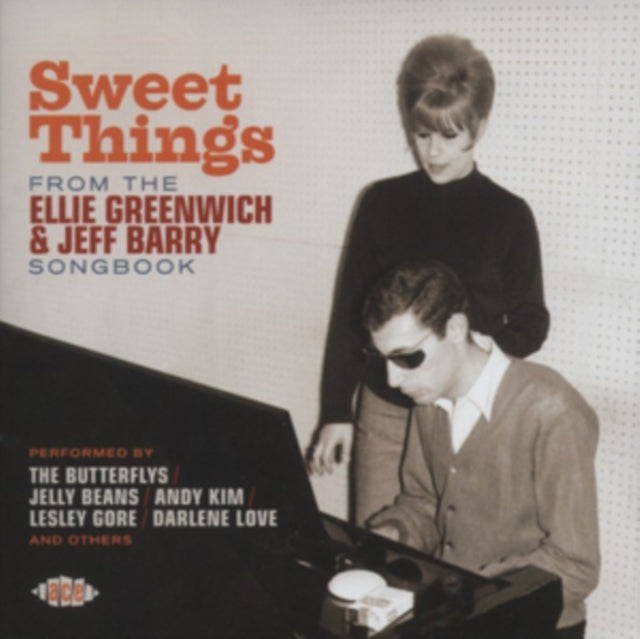 Sweet Things From The Greenwich, Ellie And Barry, Jeff Songbook - Sweet Things From The Ellie Greenwich And Jeff Barry Songbook