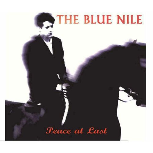 Blue Nile, The - Peace At Last (2024 Repress)