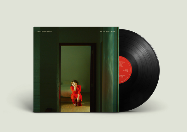 Pain, Mélanie (Nouvelle Vague) - How And Why