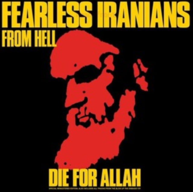Fearless Iranians From Hell - Die For Allah (2025 Reissue)