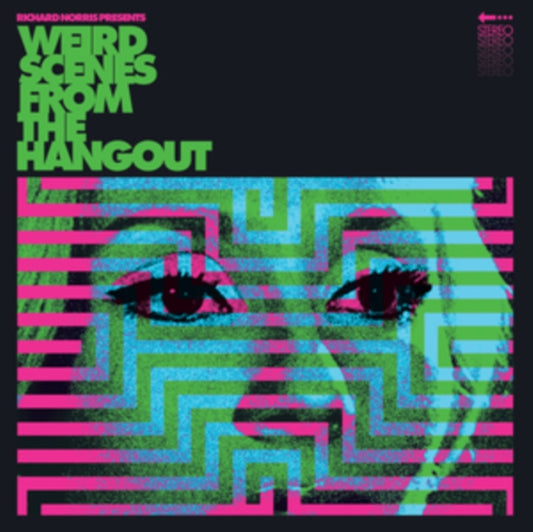 Weird Scenes From The Hangout (Psychedelic & Freakbeat Dancefloor Anthems 1967-1982) - Various Artists (Richard Norris Presents)