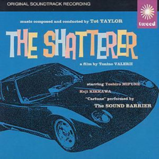 Taylor, Tot - The Shatterer OST