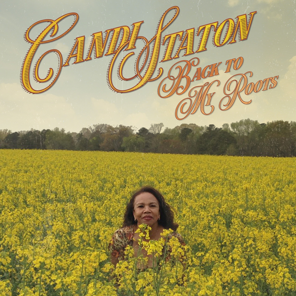Staton, Candi - Back To My Roots