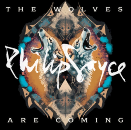 Sayce, Philip - The Wolves Are Coming