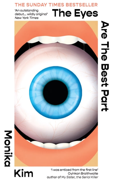 Kim, Monika - The Eyes Are The Best Part