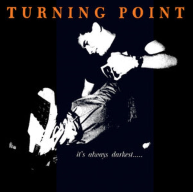Turning Point - It's Always Darkest… Before The Dawn(2023 Repress)