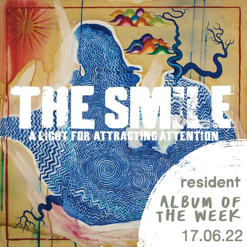 Smile, The - A Light For Attracting Attention