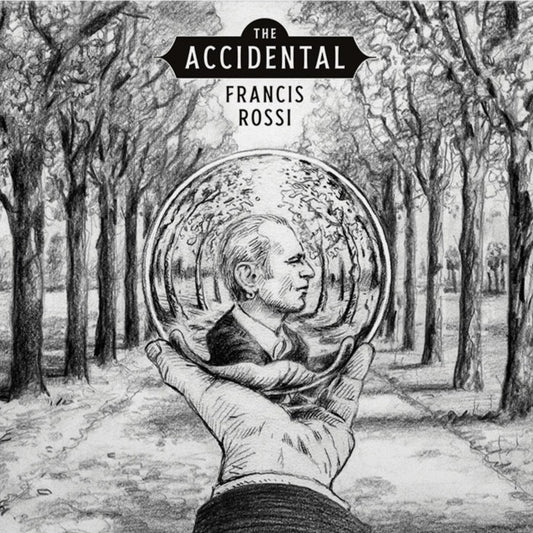 Rossi, Francis - The Accidental