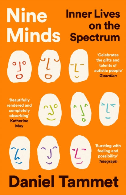 Tammet, Daniel - Nine Minds: Inner Lives on the Spectrum