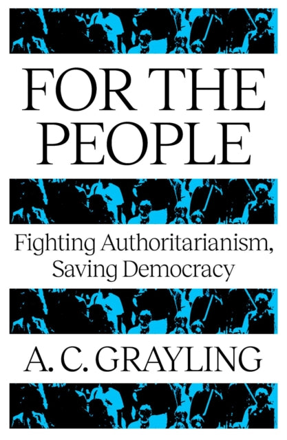 Grayling, A.C - For The People