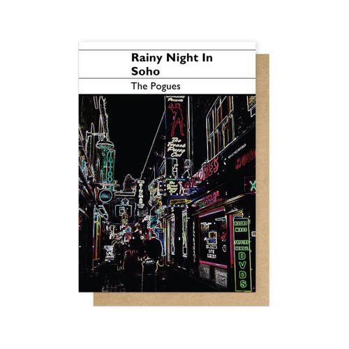 Greetings Card - Rainy Night In Soho (The Pogues)