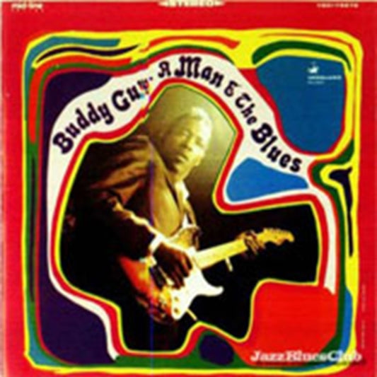 Guy, Buddy - A Man And The Blues