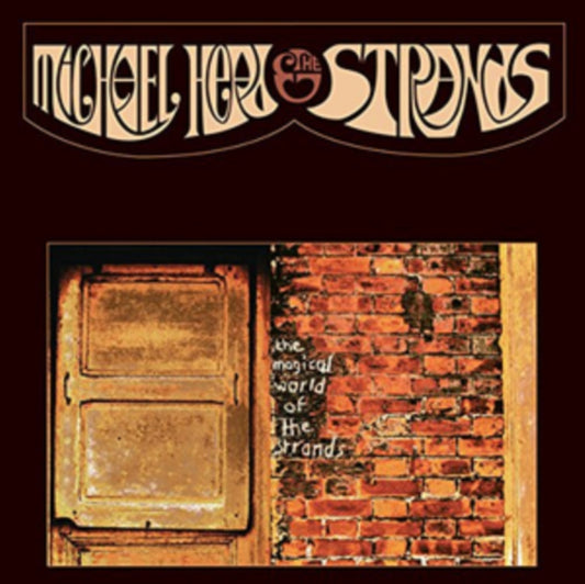 Head, Michael and The Strands - The Magical World Of The Strands (2024 Reissue)