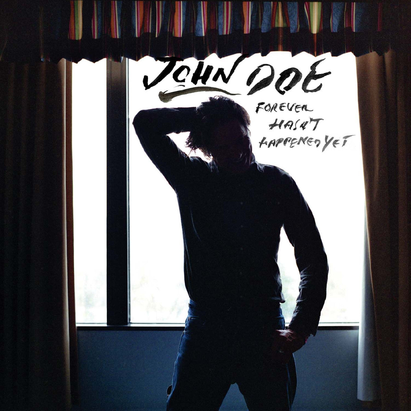 Doe, John - Forever Hasn't Happened Yet (20th Anniversary Edition)