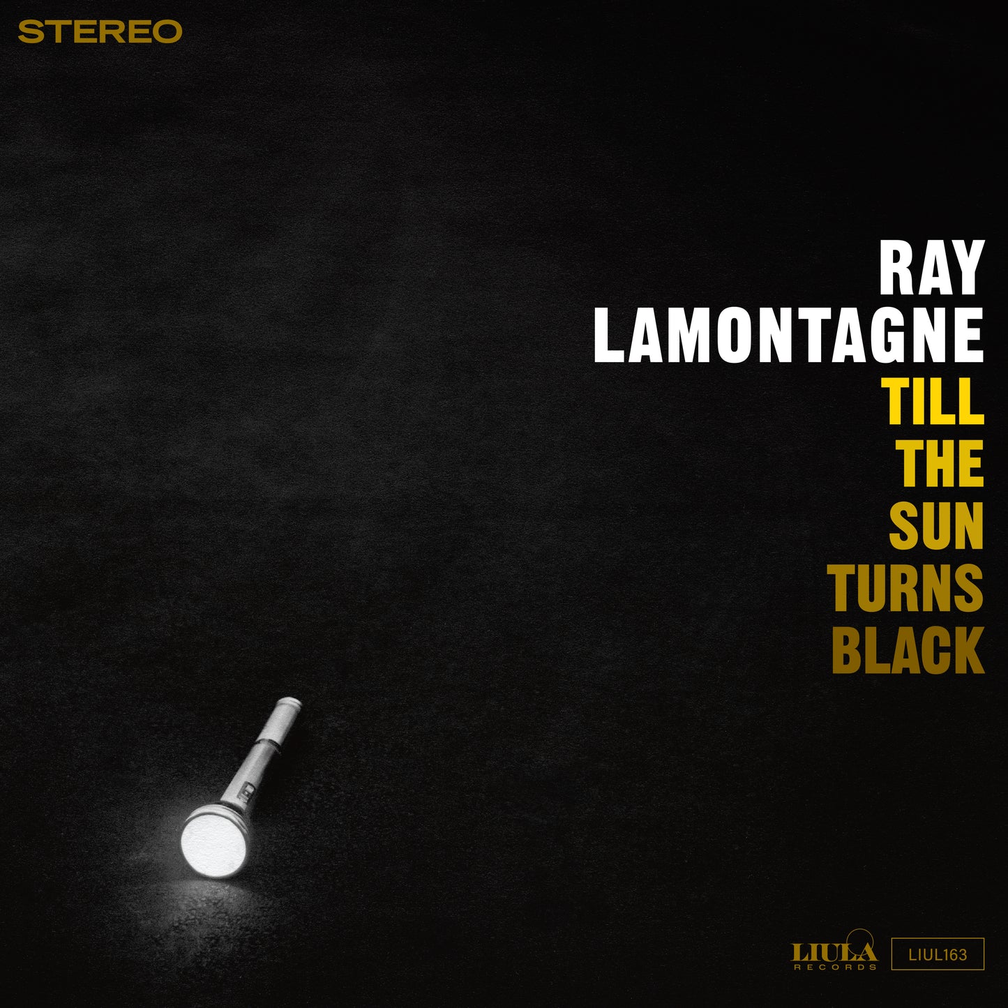 LaMontagne, Ray - Till The Sun Turns Black (2026 Reissue)