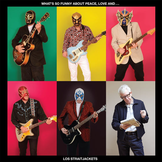 Los Straitjackets - What's So Funny About Peace, Love and Los Straitjackets (2025 Reissue)